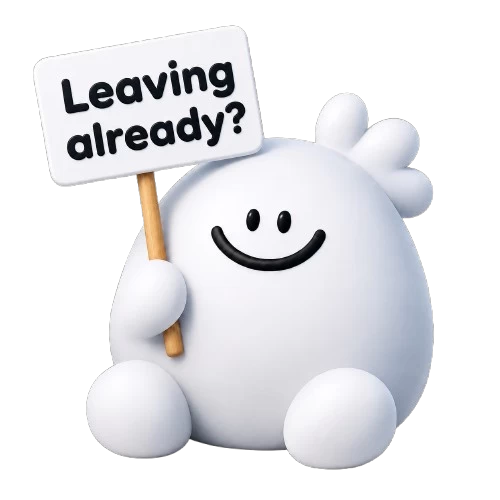 leaving already