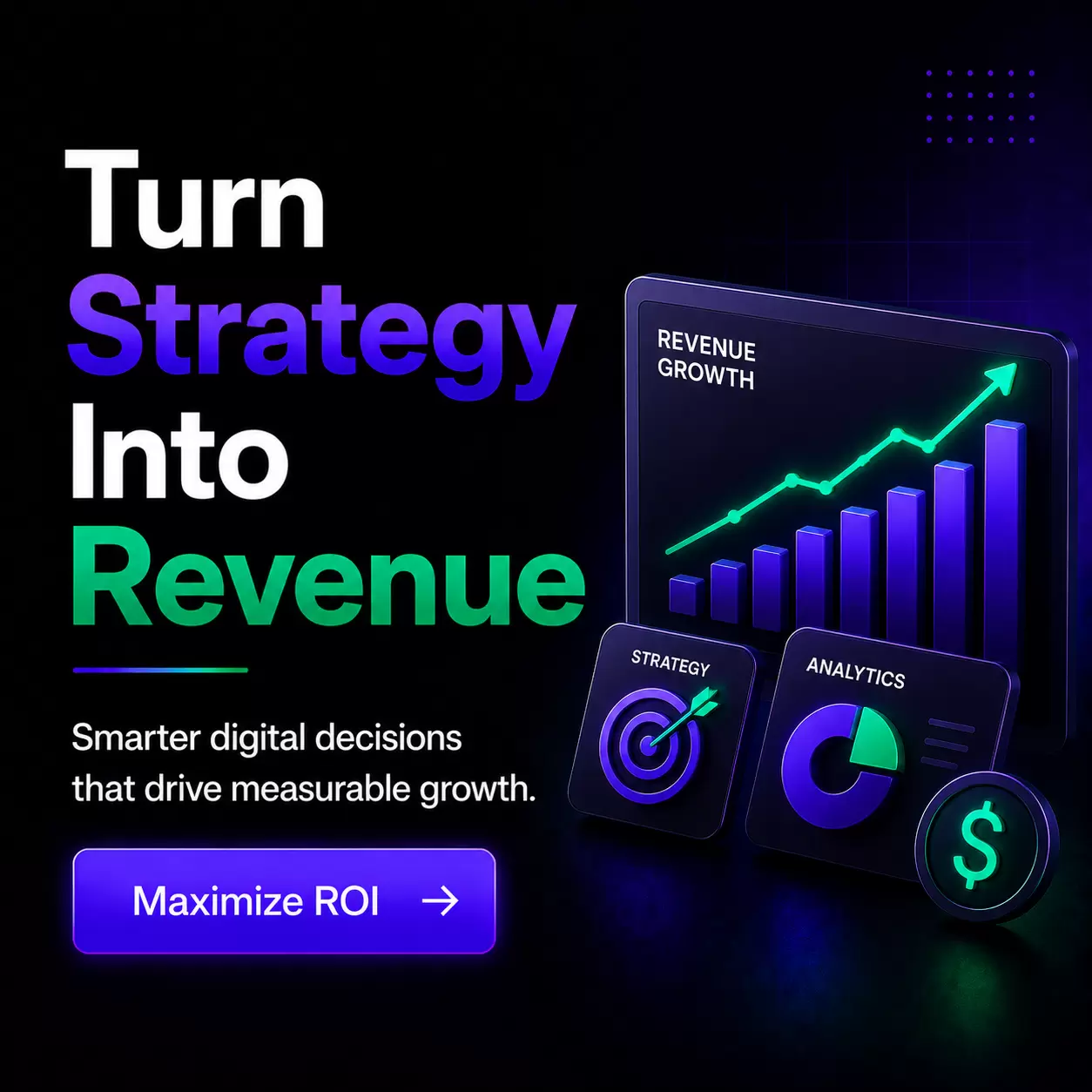 Digital Strategy & ROI